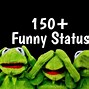 Image result for Funniest Status Messages