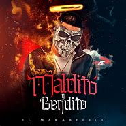 Image result for Who Is El Makabelico