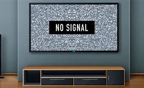 Image result for No Signal TV Sign