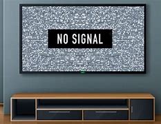 Image result for TV No Signlal