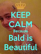 Image result for Bald Is Beautiful Meme