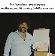 Image result for Bob Moss Meme
