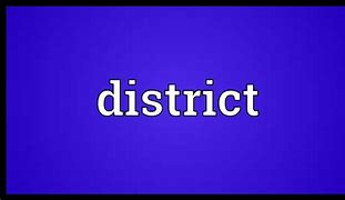 Image result for District Definition