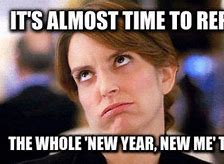 Image result for After New Year's Memes