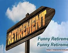 Image result for Funny Celebrity Retirement
