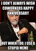 Image result for Office Work Anniversary Meme