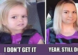 Image result for Little Girl Confused Face Meme