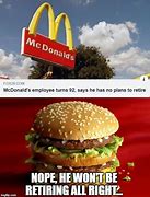 Image result for Big Mac Nope Meme