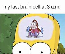 Image result for Last Brain Cell Colorized Meme