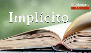 Image result for impl�cito