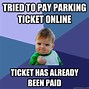 Image result for Please Take a Ticket Funny Memes