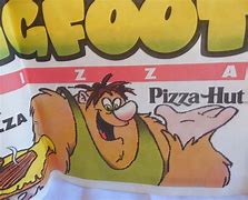 Image result for Pizza Hut Big Foot