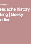 Image result for Geeky Medics Headache