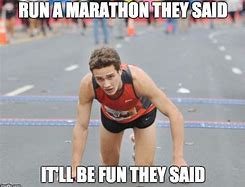 Image result for Running a Marathon Meme