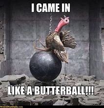 Image result for Big Turkey Meme