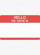 Image result for Hello My Name Is Smiley