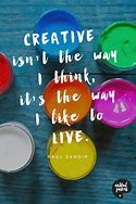 Image result for Wild Creativity Quotes