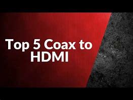 Image result for Type F Coax to HDMI Converter
