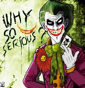 Image result for Joker Fan Art Why so Serious