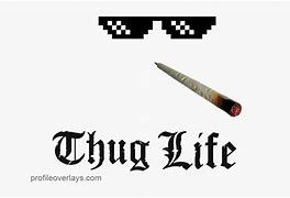 Image result for Thug Life Meme Blank Tach Phont