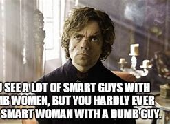 Image result for Smart Women Memes