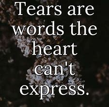 Image result for Tears of Love Quotes