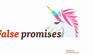 Image result for False Promises