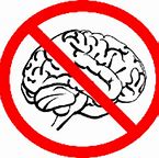 Image result for No Brain Meme