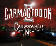 Image result for carmageddon_2:_carpocalypse_now