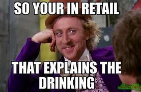 Image result for Funny Retail Quotes