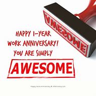 Image result for Phrases for One Year Work Anniversary