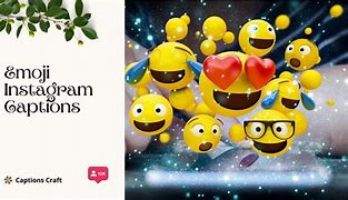 Image result for Best Emoji Instagram Captions