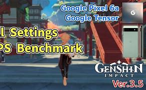 Image result for Google Pixel 6A Genshin Impact