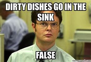 Image result for Dirty Dishes Meme