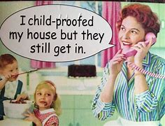 Image result for Funny Things Mothers Say