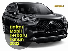 Image result for KELUARAN Baru Mobil Di Indonesia