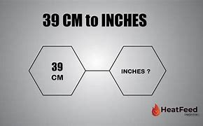 Image result for 39 Inches to Cm