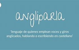 Image result for angliparla