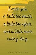 Image result for Missed You Quotes