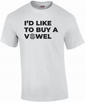 Image result for Can I Buy a Vowel Shirt