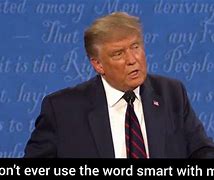 Image result for Don't Ever Use the Word Smart with Me Meme