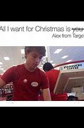 Image result for Alex From Target Meme