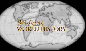 Image result for Bridging World History