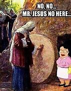 Image result for Funny Jesus Meme Risen Easter