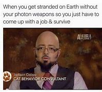 Image result for Jackson Galaxy Meme