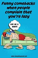 Image result for Funny Lazy-Day Memes