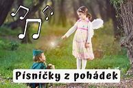 Image result for Pisnicky Z Pohadek Pro Deti