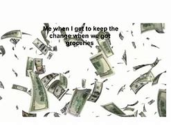 Image result for Make That Money Meme