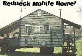 Image result for Redneck Mobile Home