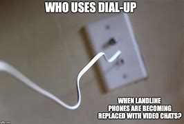 Image result for Dial-Up Internet Meme